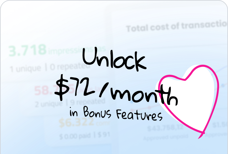 Débloquez 72 $/mois en fonctionnalités bonus